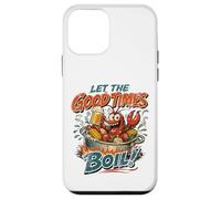 Let The Good Times Boil Crawdads Funny Crawfish Mudbug Crawdads Coque pour iPhone 12 Mini