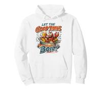Let The Good Times Boil Crawdads Funny Crawfish Mudbug Crawdads Sweat à Capuche