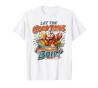 Let The Good Times Boil Crawdads Funny Crawfish Mudbug Crawdads T-Shirt