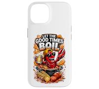 Let The Good Times Boil Crawfish Party est drôle Coque pour iPhone 14