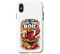 Let The Good Times Boil Crawfish Party est drôle Coque pour iPhone X/XS