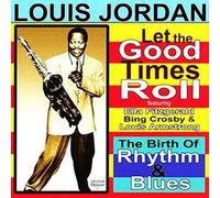 Let The Good Times Roll