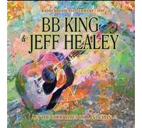 Bb King & Jeff Healey – Let the Good Times Roll in Berlin (Broadcast Recordings) – CD