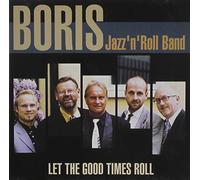 Let The Good Times Roll [SE Import]