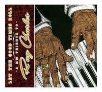Let the good times roll tribute to ray charles E