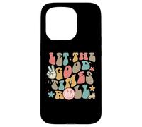 Let The GoodTimes Roll Design rétro groovy Coque pour iPhone 15 Pro