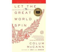 Let the great world spin - Colum McCann - Modern Library - Poche - Livre