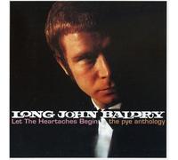 Let the Heartaches Begin by LONG JOHN BALDRY (2006-02-07)