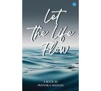Let The Life Flow
