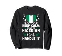 Let The Nigerian Girl Handle it Nigeria Flag Sweatshirt
