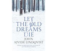 Let the Old Dreams Die