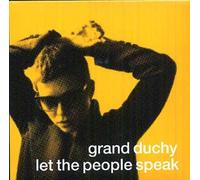 Grand Duchy - Let The People Speak
