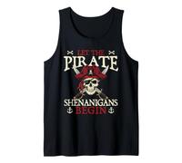 Let The Pirate Shenanigans Begin - Costume de Pirate boucanier Débardeur