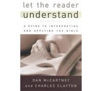 Let the Reader Understand Charles Clayton, Dan McCartney (Auteur)