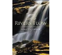 Let The Rivers Flow