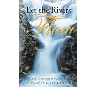 Let The Rivers Flow