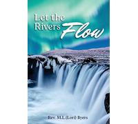 Let The Rivers Flow