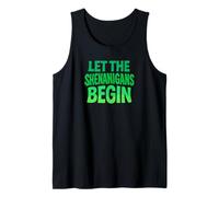 Let The Shenanigans Begin Fun St Patrick's Day Party Débardeur