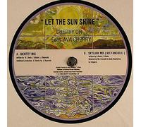 Let The Sun Shine-12"