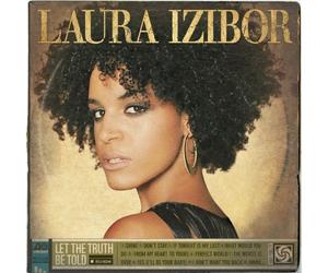 Let the Truth Be Told by Laura Izibor (2009-06-16)
