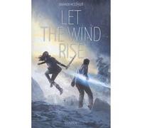 Let the Wind Rise Shannon Messenger (Auteur), Cécile Roche (Traduction), Sofia Tabia (Traduction)