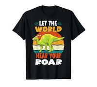 Let The World Hear Your Roar Parasaurolopus Dinsosaur Lovers T-Shirt