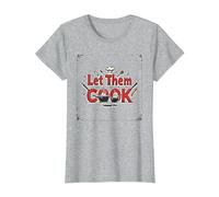 Let Them Cook Décoration Murale de Cuisine pour Les Amateurs de Cuisine T-Shirt, Femme, Gris Chiné, L