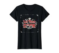 Let Them Cook Décoration Murale de Cuisine pour Les Amateurs de Cuisine T-Shirt, Femme, Noir, XS