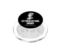 Let Them Eat Cake Energy Marie Antionette Imprimé Blanc PopSockets PopGrip pour MagSafe