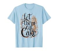 Let Them Eat Cake Style Rococo Français Marie-Antoinette T-Shirt