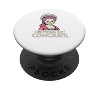 Let Them Eat Ciment Concrete Meme Royalty Humour Cat Lovers PopSockets PopGrip Adhésif