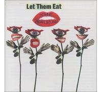 Let Them Eat [Import]