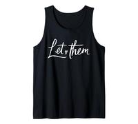 Let Them Handwritten Script Citation Inspiration Motivation Débardeur