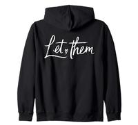 Let Them Handwritten Script Citation Inspiration Motivation Sweat à Capuche