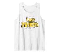 Let Them Mental Health Self Love Affirmation Quote Débardeur