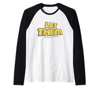 Let Them Mental Health Self Love Affirmation Quote Manche Raglan