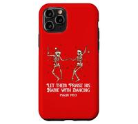 Let Them Praise His Name with Dancing Christmas Psalm 149:3 Coque pour iPhone 11 Pro