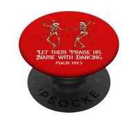 Let Them Praise His Name with Dancing Christmas Psalm 149:3 PopSockets PopGrip Adhésif