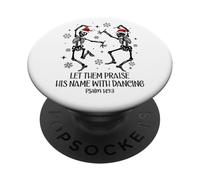 Let Them Praise His Name with Dancing Christmas Psalm 149:3 PopSockets PopGrip Adhésif