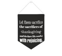 Let Them Sacrifice The Sacrifices of Thanksgiving Bannière en toile 25,4 x 30,5 cm à suspendre au mur Décoration murale pour chambre à coucher, chambre d'enfant, décoration d'intérieur