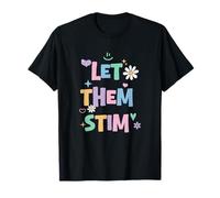 Let Them Stim : Thérapeute RBT ABA, soutien à l'autisme, technologie comportementale T-Shirt