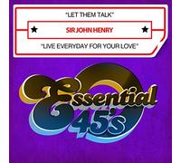 Let Them Talk/Live Everyday for Your Love (Digital 45)