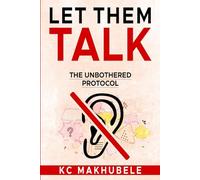 Let Them Talk: The Unbothered Protocol