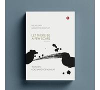 Let There be a Few Scars love poems