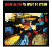 Sandy Nelson – Let There Be Drums