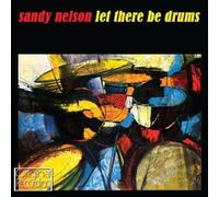 Let There Be Drums by Sandy Nelson [Audio CD] NEUF