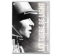 Let There Be Light: John Huston's Wartime Documentaries