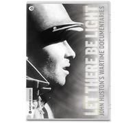 Let There Be Light: John Huston's Wartime Documentaries