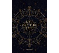 Let This Help You: A Companion for Grief and Remembrance. Comfort for Your Heart, a Calm Place to Keep What Matters, and a Sympathy Gift for the Loss of a Loved One.