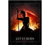 Let us burn - Inclus DVD